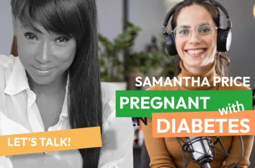 Let’s talk: Pregnant with diabetes